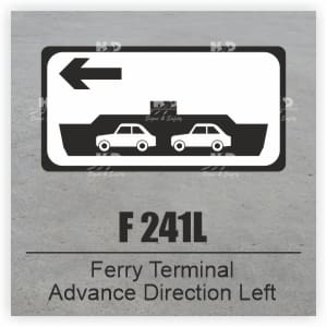 F241L - Ferry Terminal Advance Direction - Left