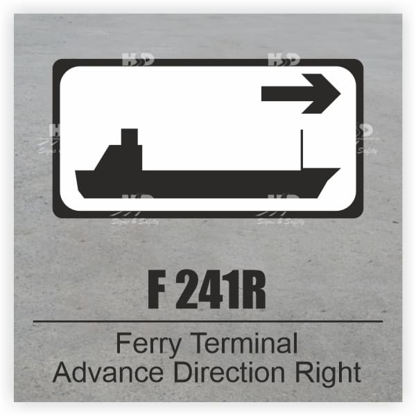 F241R - Ferry Terminal Advance Direction - Right