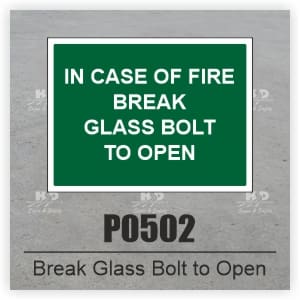 P0502 - Break Glass Bolt to Open