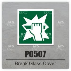 P0507 - Break Glass Cover