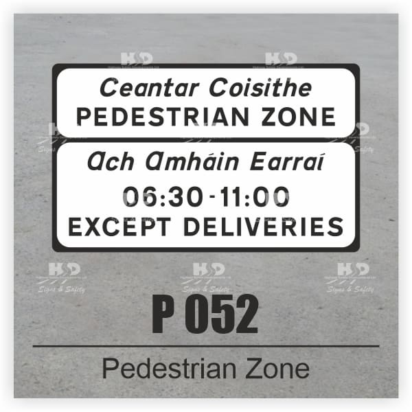 P052 - Supplementary Plate - Pedestrian Zone