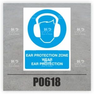 P0618 - Ear Protection Zone Wear Ear Protection