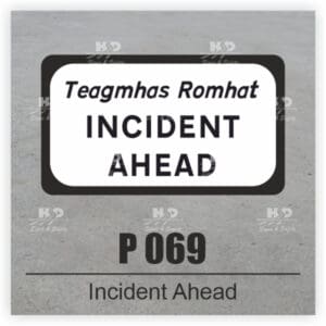 P069G - Hazard - Incident Ahead