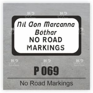 P069D - Hazard - No Road Markings