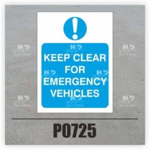 P0725 - Keep Clear For Emergency Vehicles