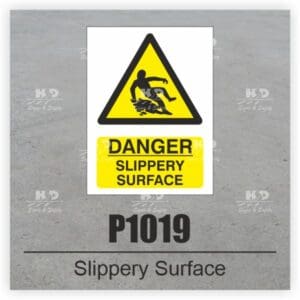 P1019 - Danger Slippery Surface
