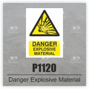 P1120 - Danger Explosive Material