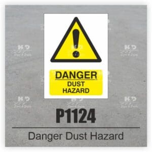 P1124 - Danger Dust Hazard