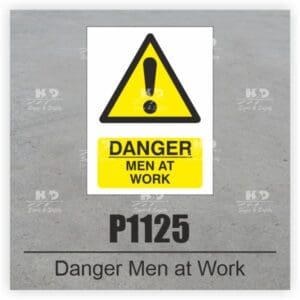 P1125 - Danger Men at Work