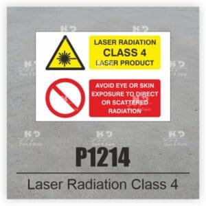 P1214 - Laser Radiation Class 4 Laser Product Avoid Eye or Skin Exposure