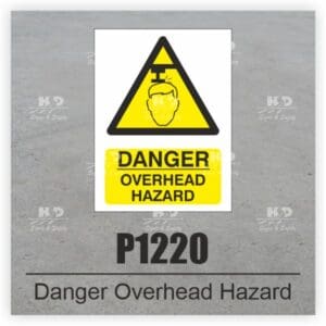 P1220 - Danger Overhead Hazard