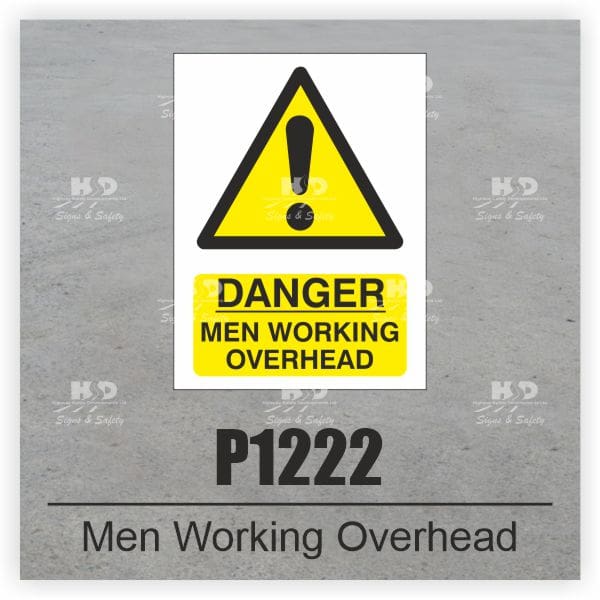 P1222 - Danger Men Working Overhead