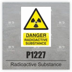 P1227 - Danger Radioactive Substance