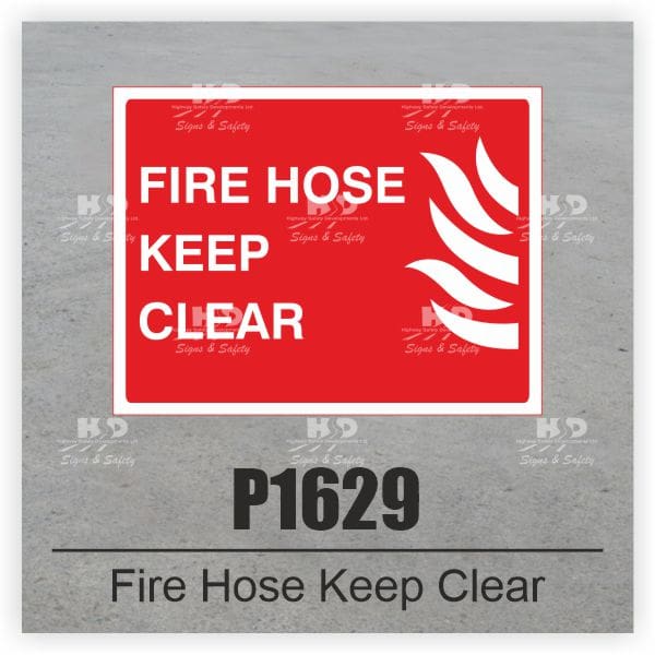 P1629 - Fire Hose Keep Clear