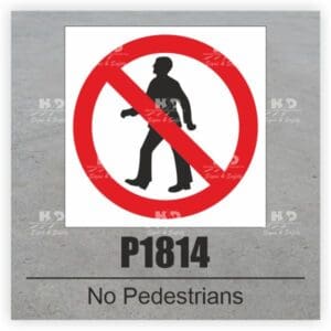 P1814 - No Pedestrians