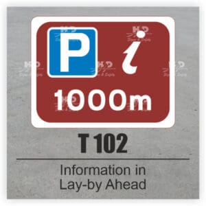 T102 - Information in Lay-By Ahead