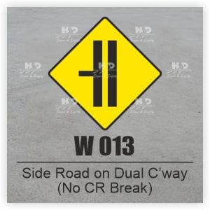 W013 - Side Road on Dual Carriageway  with Central Reserve Break