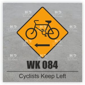 WK084 - Cyclists Keep Left