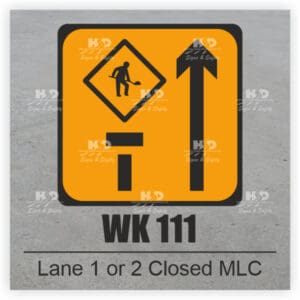 WK111 - Lane 1 of 2 Closed MLC