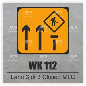 WK112 - Lane 3 of 3 Closed MLC