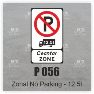 P056 - Zonal No Parking (Zone Starts) 12.5t